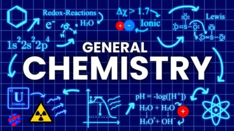 General Chemistry Explained In 19 Minutes