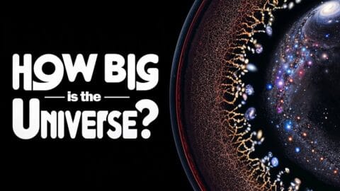 How Big Is The Universe? A Journey Through Space And Perspective